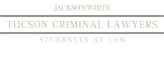 Tucson Criminal Lawyer